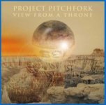 Project Pitchfork - «View From A Throne»