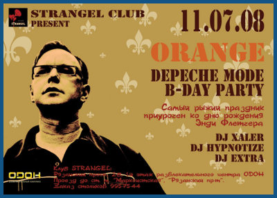 ORANGE DEPECHE MODE B-DAY PARTY [11.07.08, «Strangel» club]
