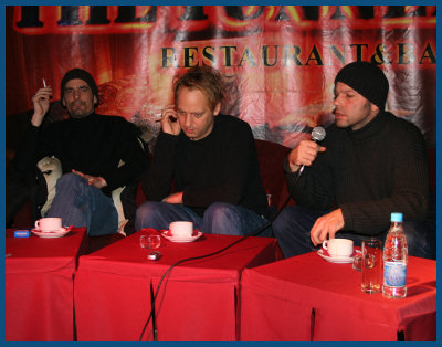 Camouflage - Press-conference in Moscow (10.12.06, «Tunnel» restaurant)