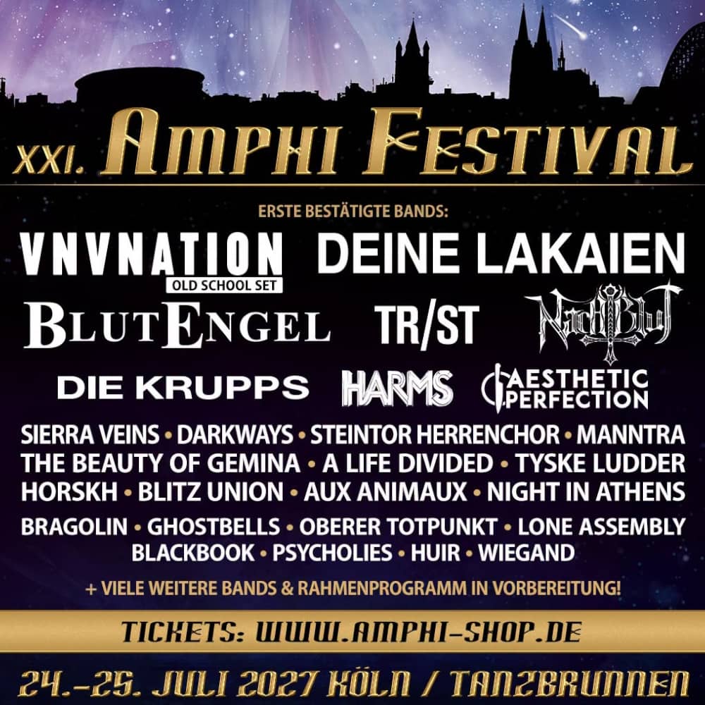 XXI Amphi Festival (24.07.2027 - 25.07.2027, Tanzbrunnen Köln, Cologne, Germany) XXI Amphi Festival (24.07.2027 - 25.07.2027, Tanzbrunnen Köln, Cologne, Germany)