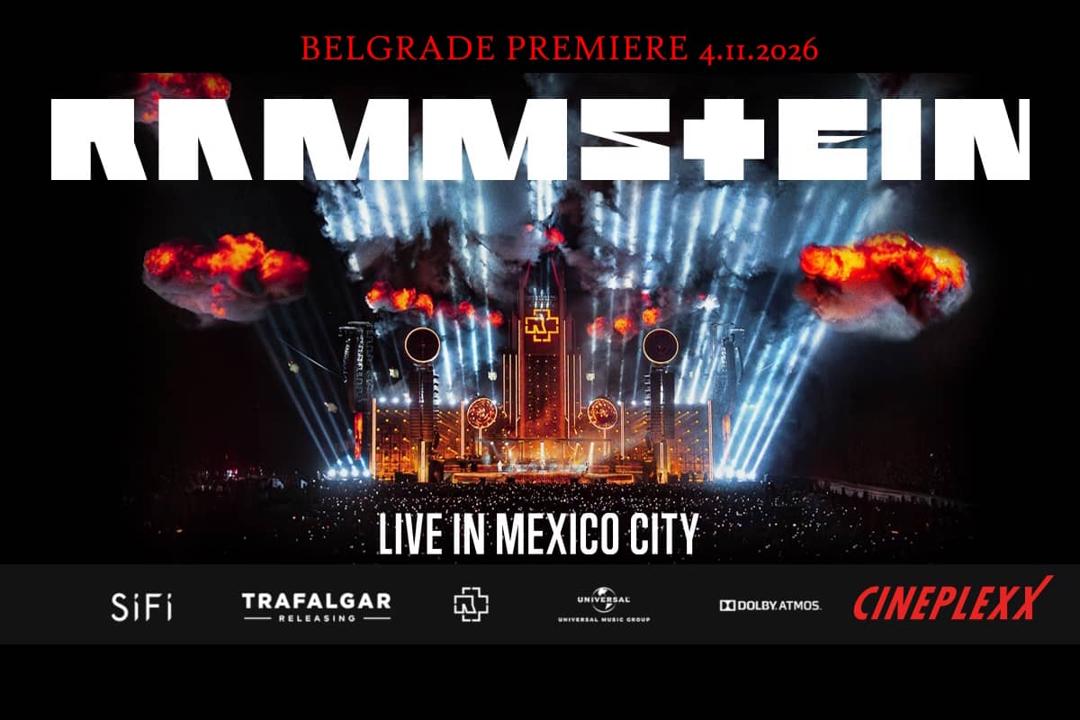 «Rammstein - Live in Mexico City» - premiere in Belgrade (04.11.2026 Cineplexx) «Rammstein - Live in Mexico City» - premiere in Belgrade (04.11.2026 Cineplexx)