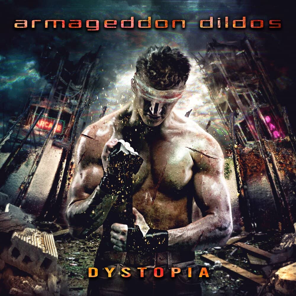 Armageddon Dildos - «Dystopia» (Альбом)
