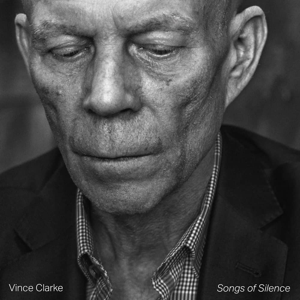 Vince Clarke - «Songs of Silence» (Album)