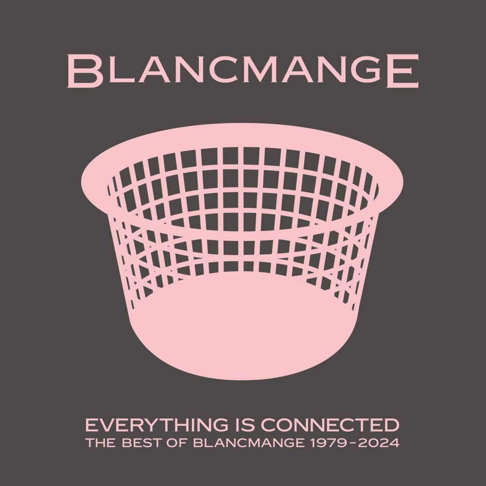 Blancmange - «Everything Is Connected» (Сборник)