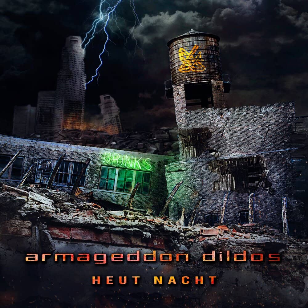 Armageddon Dildos - «Heut Nacht» (EP)