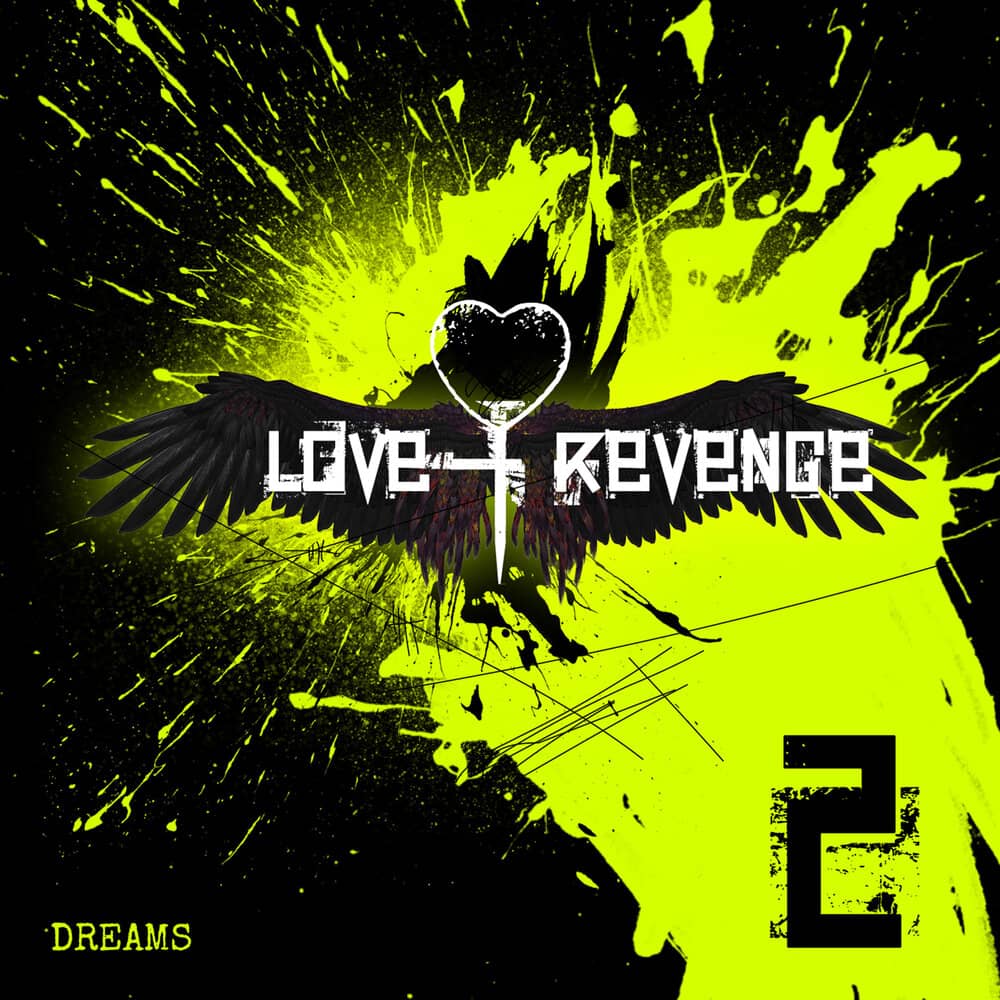 Love + Revenge - «Dreams» (EP)