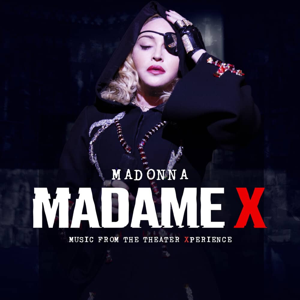 Madonna - «Madame X - Music From The Theater Xperience» (Live)