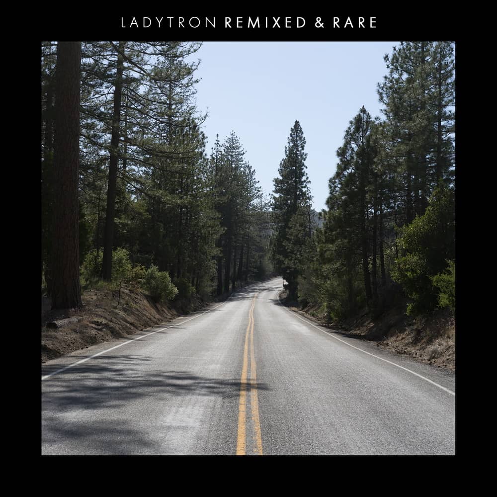 Ladytron - «Ladytron (Remixed & Rare)» (Remix Album)