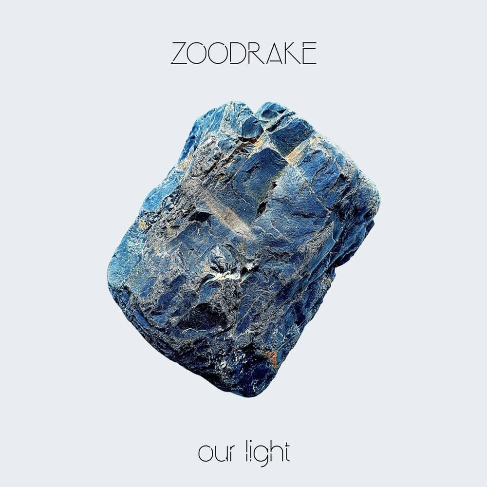 ZOODRAKE - «Our Light» (Single)