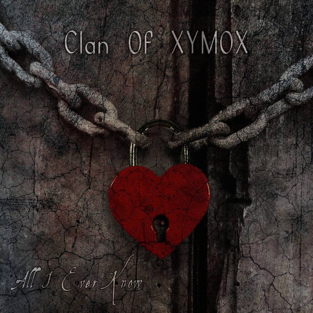 Clan Of Xymox - «All I Ever Know» (Сингл)
