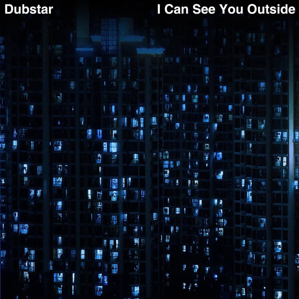Dubstar - «I Can See You Outside» (Single)