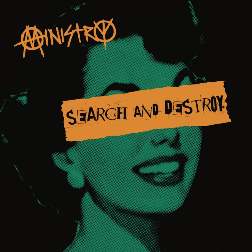 Ministry - «Search and Destroy» (Single)