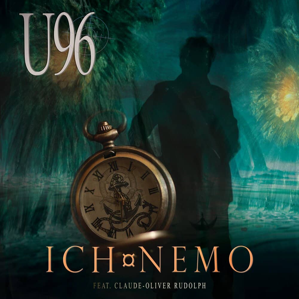 U96 feat. Claude-Oliver Rudolph - «Ich, Nemo» (Single)