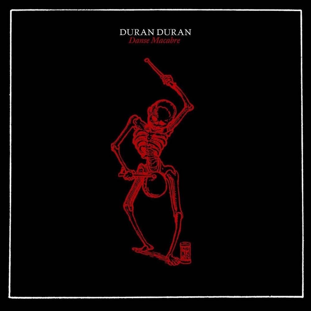 Duran Duran - «Danse Macabre» (Сингл)
