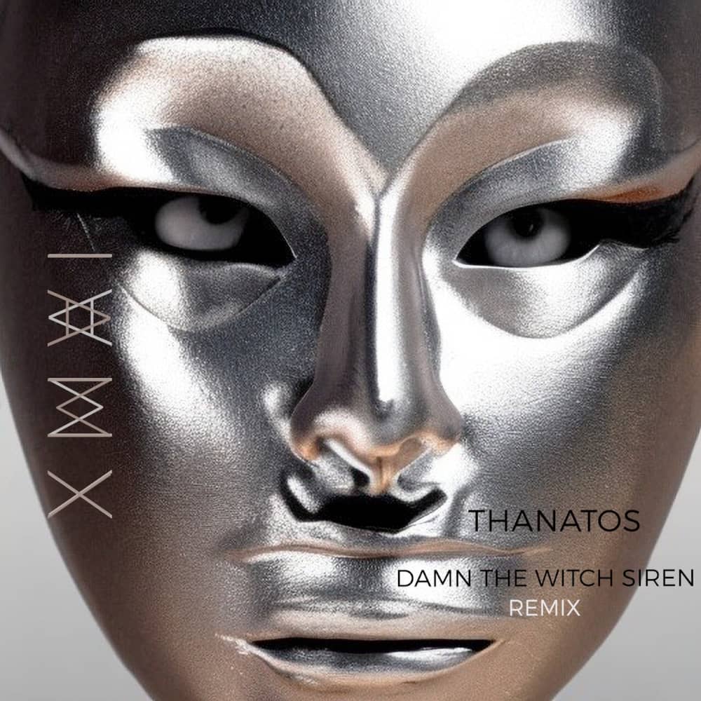 IAMX - «Thanatos (Damn The Witch Siren Remix)» (Сингл)