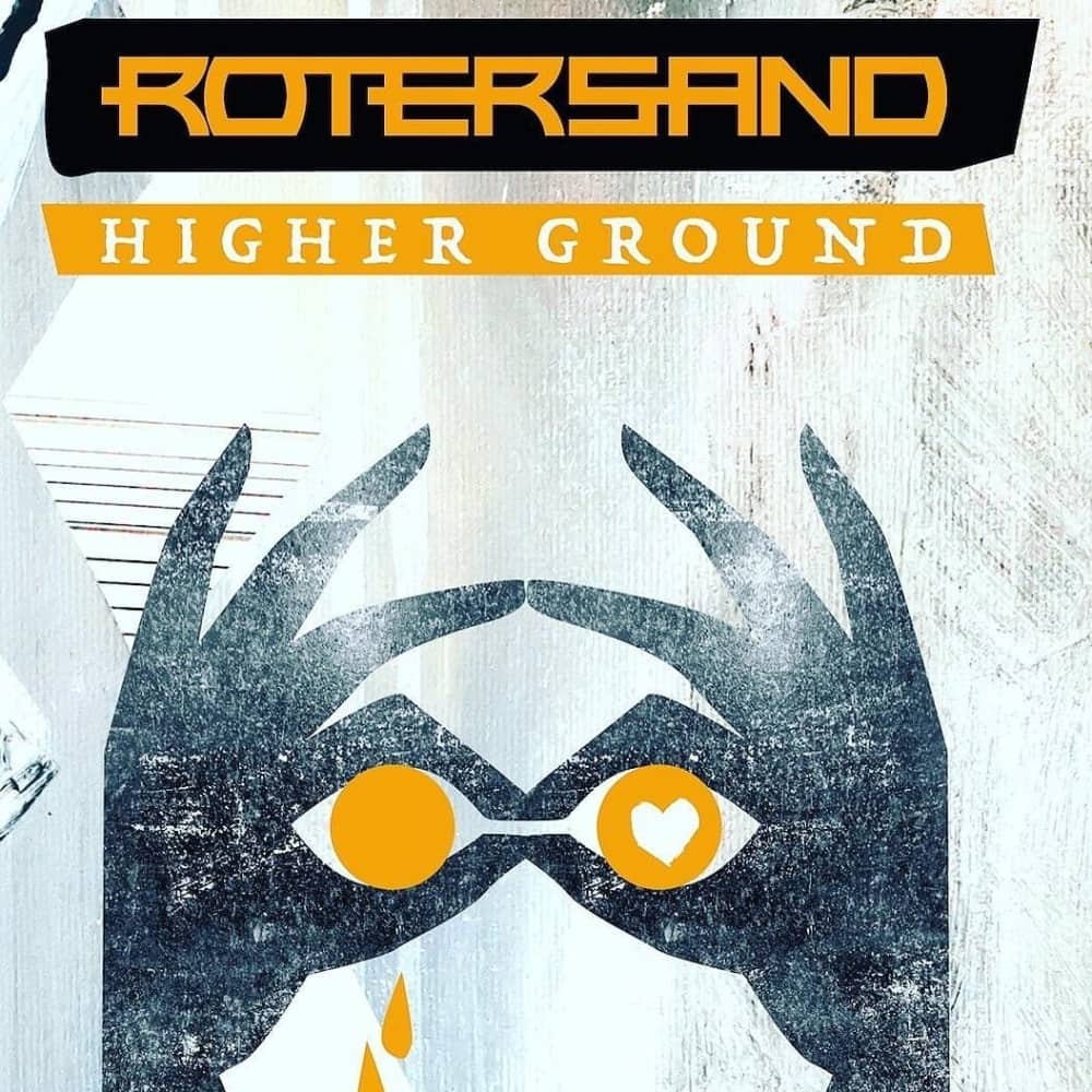 Rotersand - «Higher Ground» (Single)