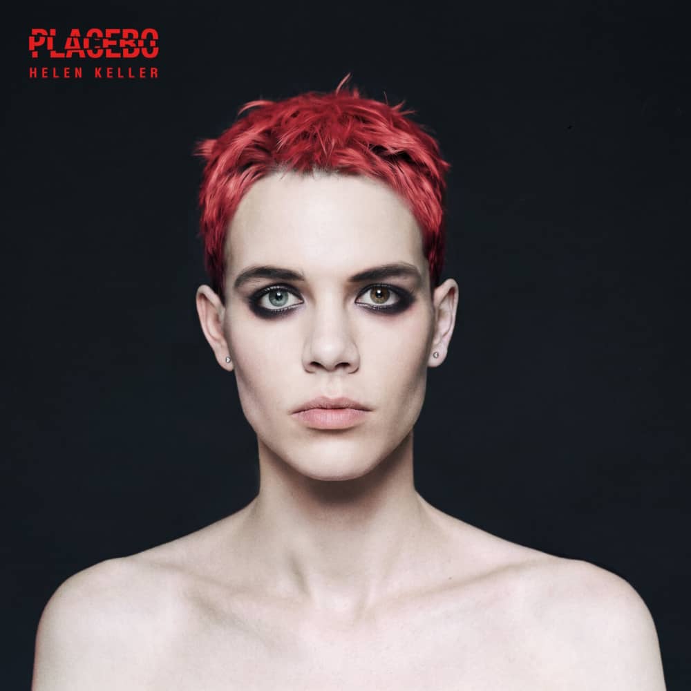 Placebo - «Helen Keller» (Сингл)