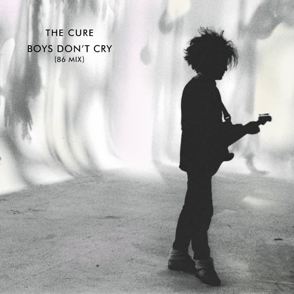 The Cure - «Boys Don't Cry (86 Mix)» (Single)