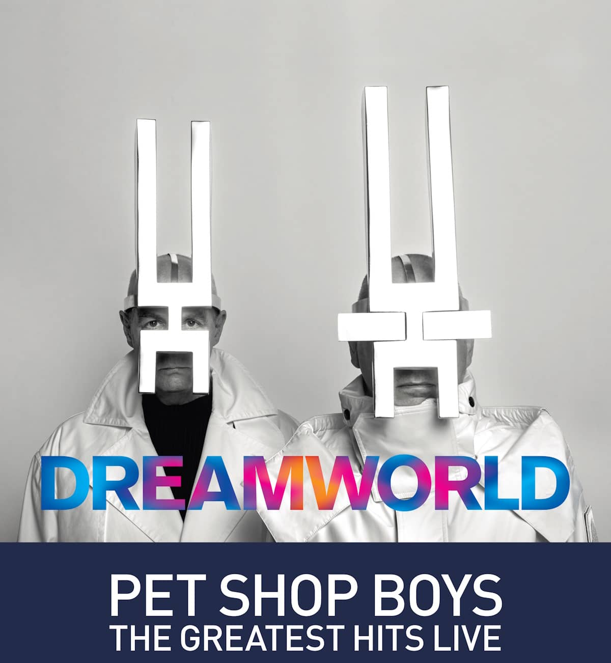 Pet Shop Boys Dreamworld: The Greatest Hits Live at the Royal