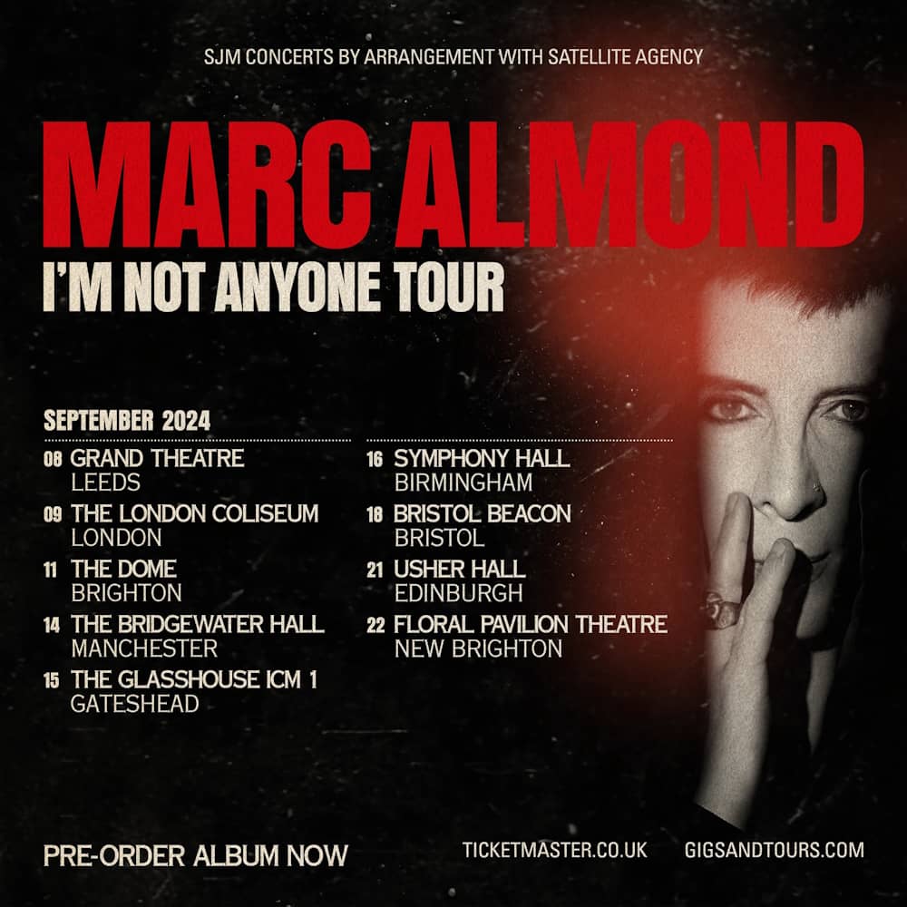 MARC ALMOND - I'M NOT ANYONE TOUR 2024