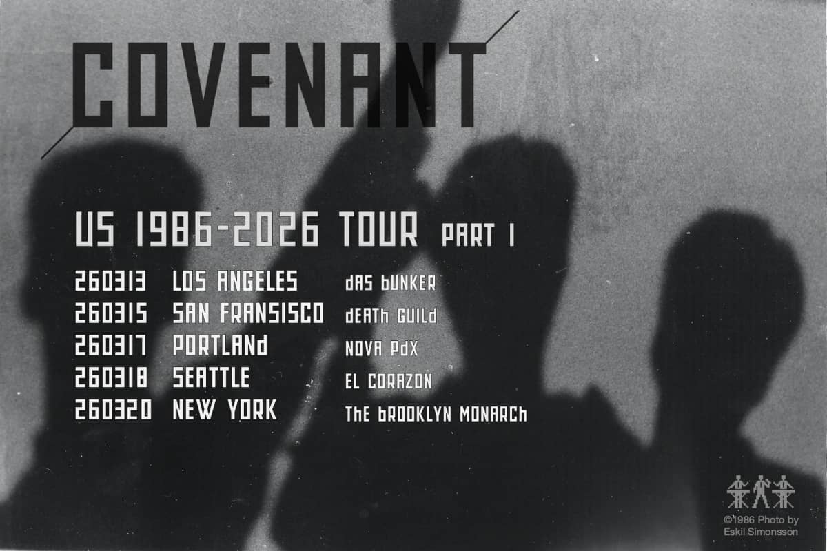 COVENANT - US 1986 - 2026 TOUR PART I