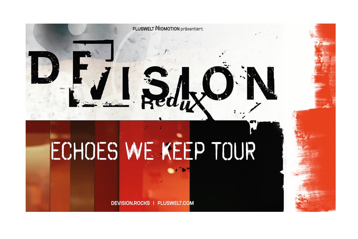 DEVISION REDUX - ECHOES WE KEEP TOUR 2026 / 2027