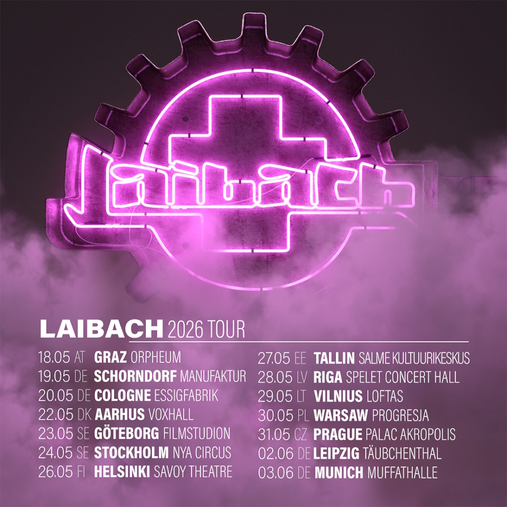 LAIBACH - LAIBACH 2026 TOUR LAIBACH - LAIBACH 2026 TOUR