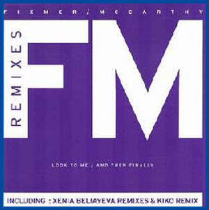 «Look To Me / And Then Finally (Remixes)»
