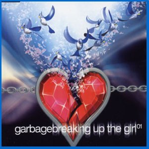 Breaking Up The Girl UK CD1 (2002)