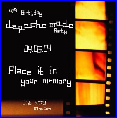 EXTRA BIRTHDAY DEPECHE MODE PARTY [04.06.04, клуб «ROXY»]