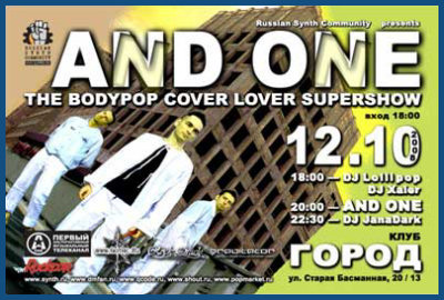 AND ONE : THE BODYPOP COVER LOVER SUPERSHOW IN MOSCOW [12.10.08, «Gorod» club]