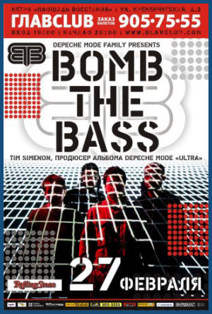 BOMB THE BASS LIVE [27.02.09, «GlavClub» club]