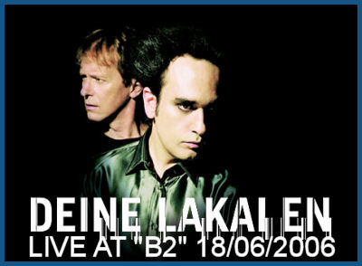 DEINE LAKAIEN   [18.06.06,  «2»]