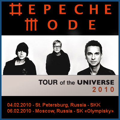 DEPECHE MODE TOUR OF THE UNIVERSE IN RUSSIA [FEBRUARY 2010]