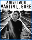  .  - «A NIGHT WITH MARTIN L. GORE» TOUR 2003