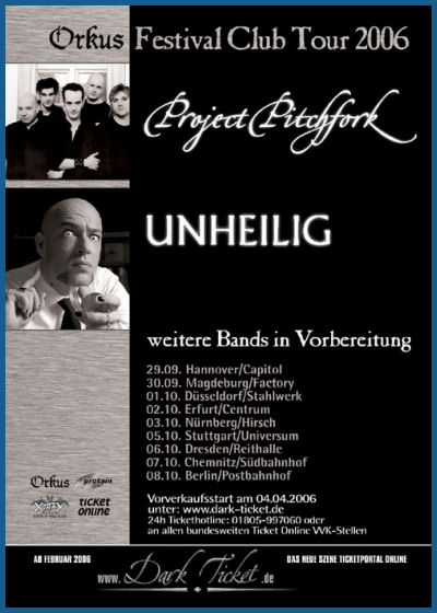 Project Pitchfork & Unheilig - Orkus Festival Club Tour 2006
