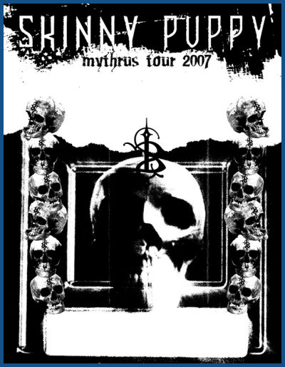 Skinny Puppy Mythrus Tour